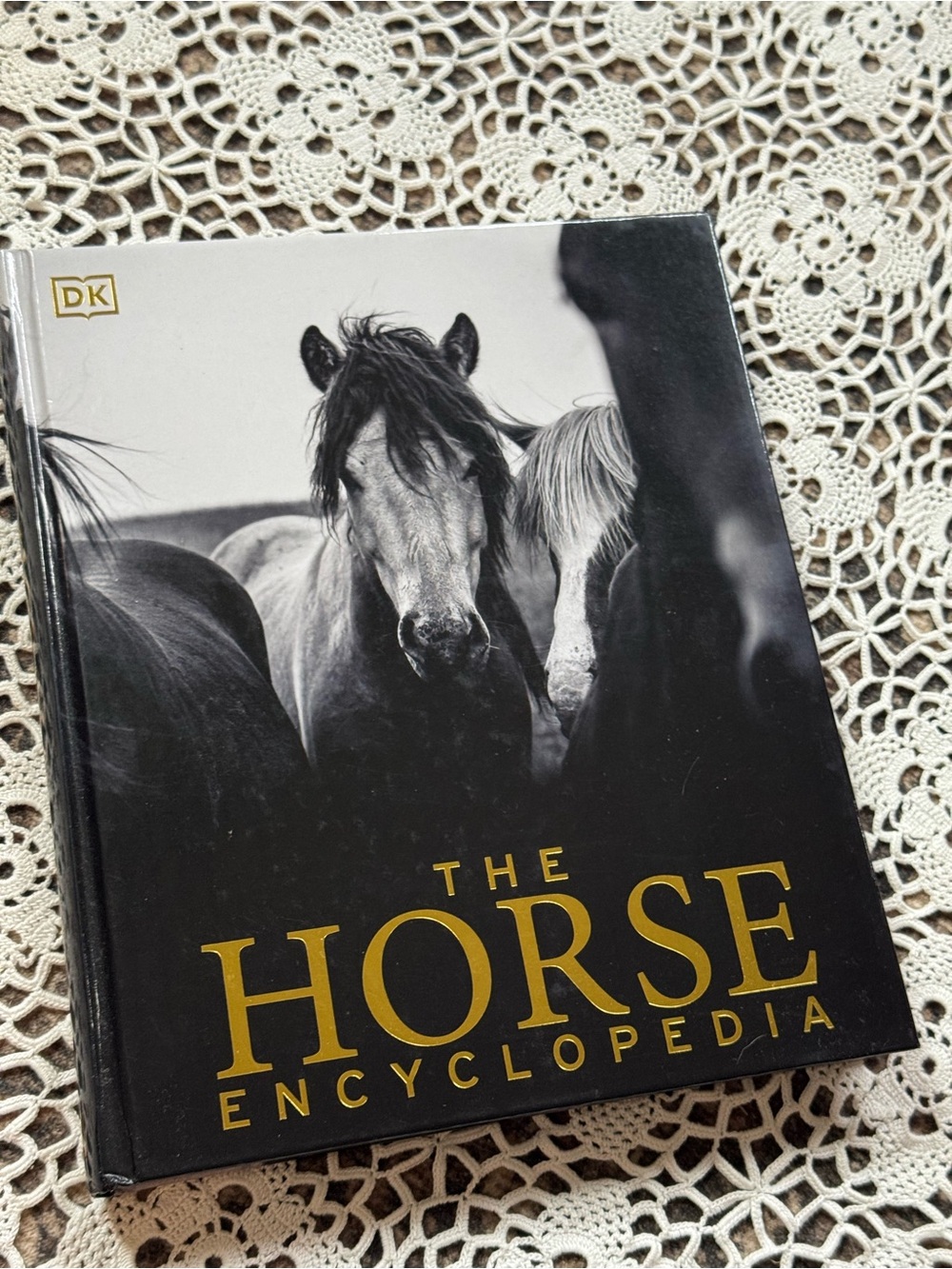 DK The Horse Encyclopedia Hardcover Equine Breeds Illustrated Book